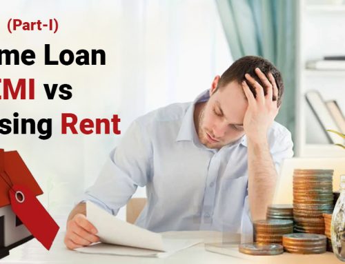 Home Loan EMI vs Housing Rent (Part-I)